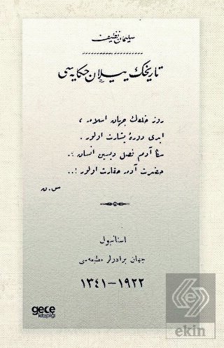 Tarihin Yılan Hikâyesi (Osmanlıca)