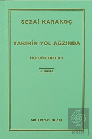 Tarihin Yol Ağzında