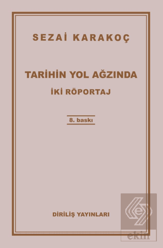 Tarihin Yol Ağzında