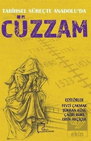 Tarihsel Süreçte Anadolu'da Cüzzam