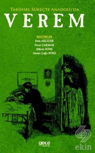 Tarihsel Süreçte Anadolu'da Verem