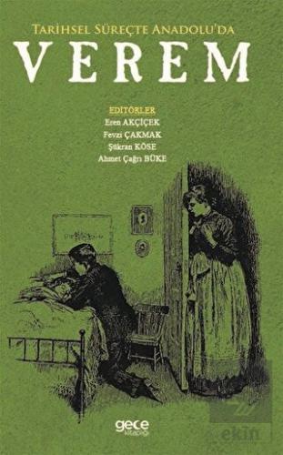 Tarihsel Süreçte Anadolu'da Verem