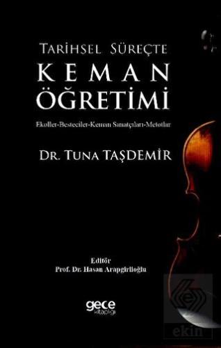 Tarihsel Süreçte Keman Öğretimi