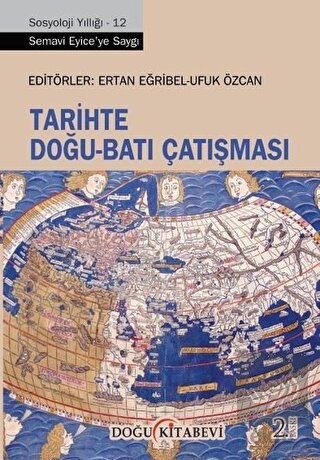 Tarihte Doğu - Batı Çatışması