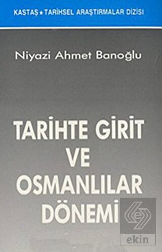 Tarihte Girit ve Osmanlılar Dönemi