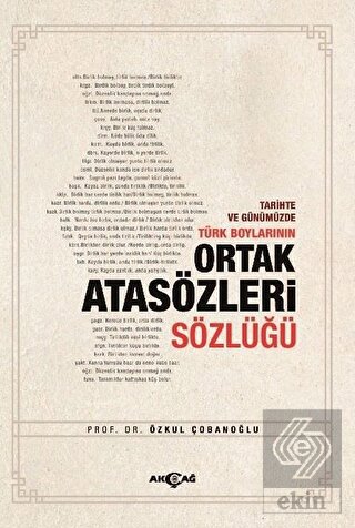 Tarihte ve Günümüzde Türk Boylarının Ortak Atasözl