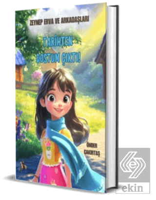 Tarihten Dostum Çıktı