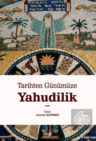 Tarihten Günümüze Yahudilik