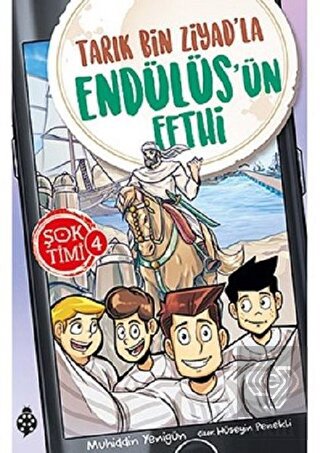 Tarık Bin Ziyad\'la Endülüs\'ün Fethi - Şok Timi 4