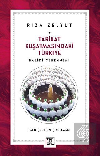 Tarikat Kuşatmasındaki Türkiye