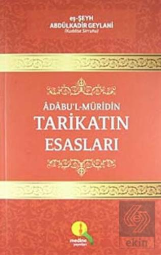Tarikatın Esasları