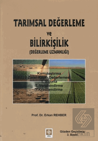 Tarımsal Değerleme ve Bilirkişilik Erkan Rehber