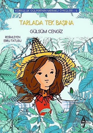 Tarlada Tek Başına - Korkuluk Gülperi\'nin Meraklı