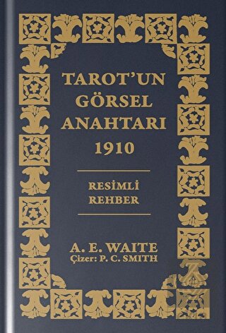 Tarot'un Görsel Anahtarı (Özel Baskı)