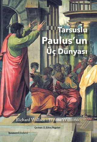 Tarsuslu Paulus'un Üç Dünyası