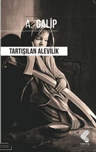 Tartışılan Alevilik