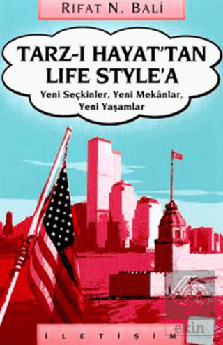 Tarz-ı Hayat\'tan Life Style\'a