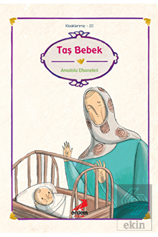 Taş Bebek - Anadolu Efsaneleri