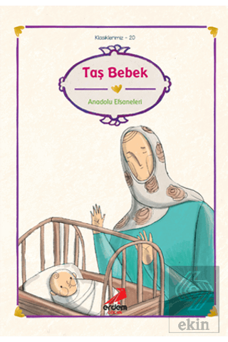 Taş Bebek - Anadolu Efsaneleri