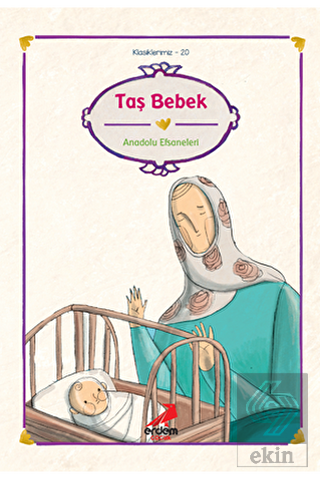 Taş Bebek - Anadolu Efsaneleri