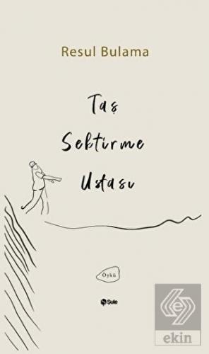 Taş Sektirme Ustası