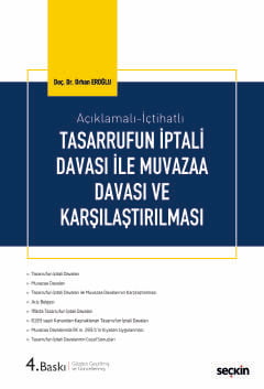 Tasarrufun İptali Davası ile Muvazaa Davası ve Karşılaştırılması Orhan