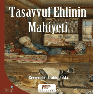 Tasavvuf Ehlinin Mahiyeti