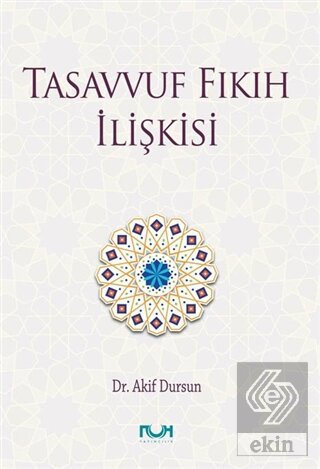 Tasavvuf Fıkıh İlişkisi