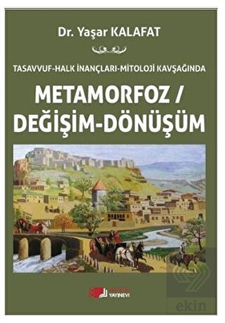 Tasavvuf - Halk İnançları - Mitoloji Kavşağında Me