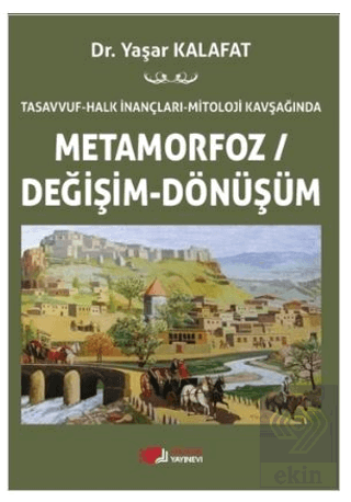 Tasavvuf - Halk İnançları - Mitoloji Kavşağında Me
