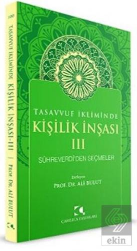 Tasavvuf İkliminde Kişilik İnşası 3