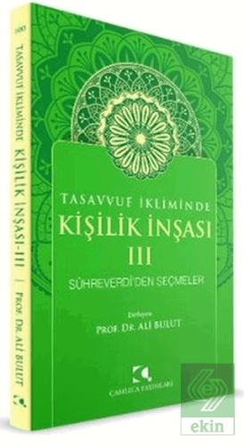 Tasavvuf İkliminde Kişilik İnşası 3