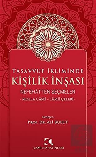 Tasavvuf İkliminde Kişilik İnşası