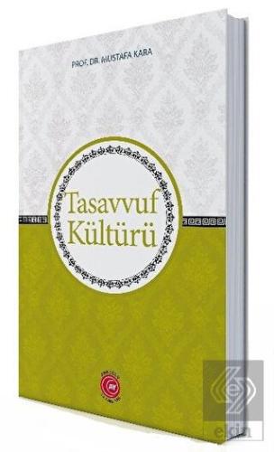 Tasavvuf Kültürü