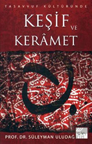 Tasavvuf Kültüründe Keşif ve Keramet