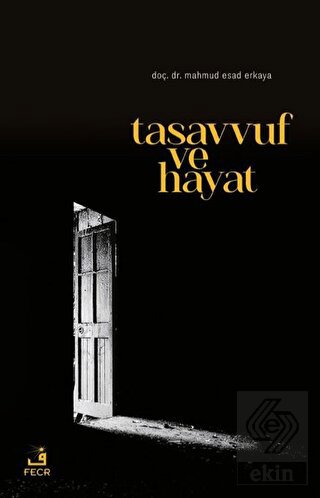 Tasavvuf ve Hayat