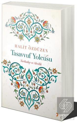 Tasavvuf Yolcusu