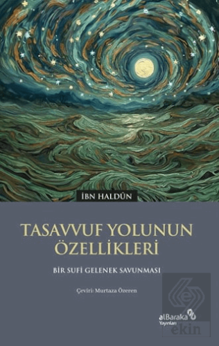 Tasavvuf Yolunun Özellikleri
