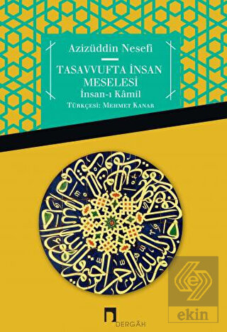 Tasavvufta İnsan Meselesi İnsan-ı Kamil