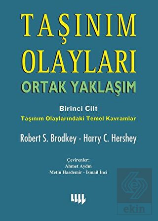 Taşınım Olayları - Birinci Cilt / Ortak Yaklaşım