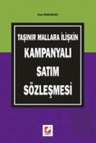 Taşınır Mallara İlişkin Kampanyalı Satım Sözleşmesi
