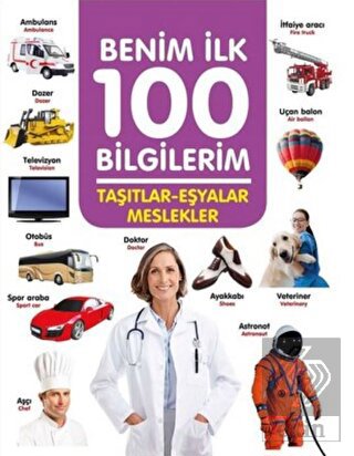 Taşıtlar-Eşyalar-Meslekler - Benim İlk 100 Bilgile