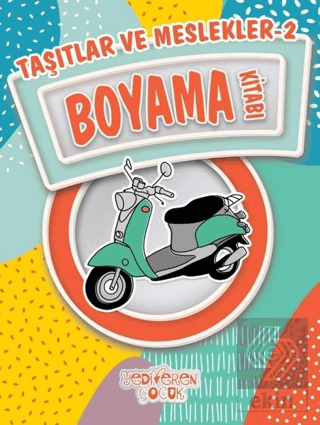 Taşıtlar ve Meslekler 2 Boyama Kitabı