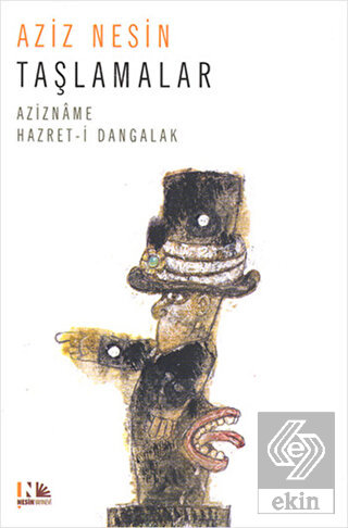 Taşlamalar - Azizname Hz. Dangalak