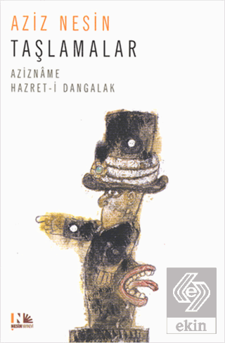 Taşlamalar - Azizname Hz. Dangalak