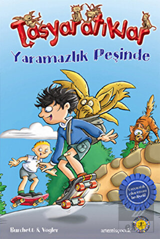 Taşyaratıklar Yaramazlık Peşinde