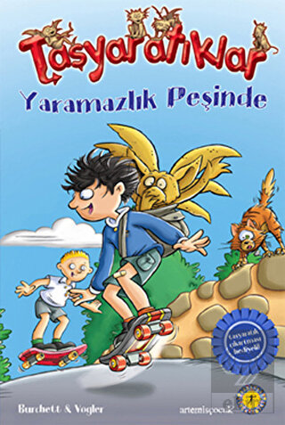 Taşyaratıklar Yaramazlık Peşinde