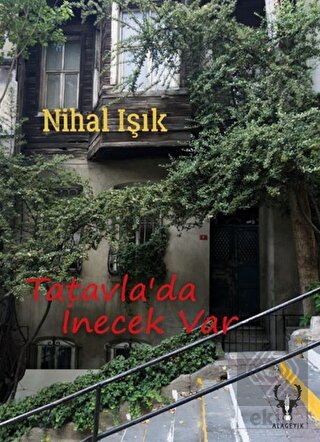 Tatavla'da İnecek Var