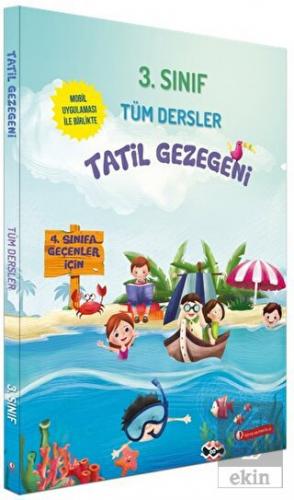 Tatil Gezegeni - 3. Sınıf Tüm Dersler