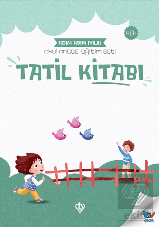 Tatil Kitabı - Adım Adım İyilik